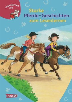 Starke Pferde-Geschichten zum Lesenlernen / Lesemaus zum Lesenlernen Sammelbd.37 - Wiese, Petra; Boehme, Julia