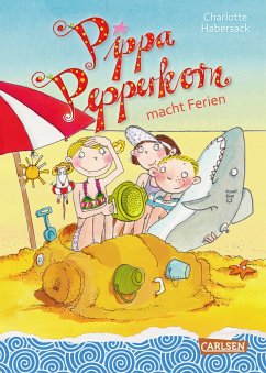 Pippa Pepperkorn macht Ferien / Pippa Pepperkorn Bd.8 - Habersack, Charlotte