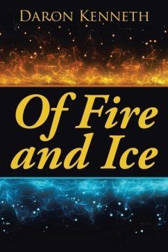 Of Fire and Ice - Kenneth, Daron