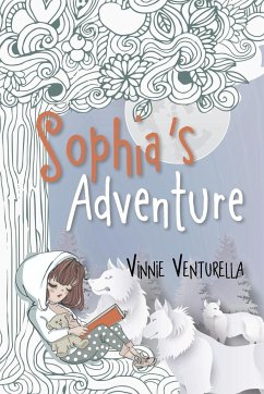 Sophia's Adventure - Venturella, Vinnie