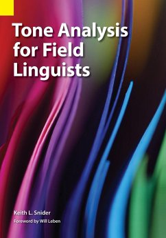 Tone Analysis for Field Linguists - Snider, Keith L