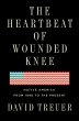 The Heartbeat of Wounded Knee - Bild 1