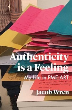 Authenticity Is a Feeling - Wren, Jacob