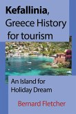 Kefallinia, Greece History for tourism