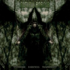 Enthrone Darkness Triumphant - Dimmu Borgir