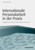 Internationale Personalarbeit in der Praxis (eBook, ePUB)