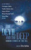 The Devil and the Deep: Horror Stories of the Sea