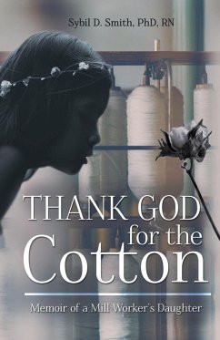 Thank God for the Cotton - Smith, Sybil