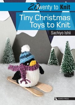 Twenty to Knit: Tiny Christmas Toys to Knit - Ishii, Sachiyo