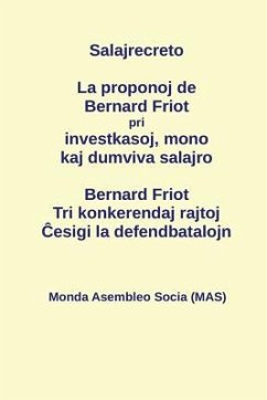 La proponoj de Bernard Friot pri investkasoj, mono kaj dumviva salajro: Tri konkerendaj rajtoj - Ĉesigi la defendbatalojn - Salajrecreto; Friot, Bernard