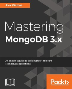 Mastering MongoDB 3.x - Giamas, Alexandros