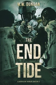 The End Tide - Duncan, M. W.