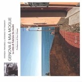 Genova è mia moglie. La città di Fabrizio De André Genova è mia moglie. La città di Fabrizio De André