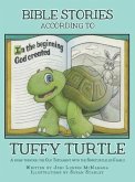 Bible Stories according to Tuffy Turtle