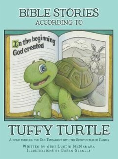 Bible Stories according to Tuffy Turtle - McNamara, Joni Lundin