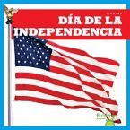 Día de la Independencia (Independence Day)