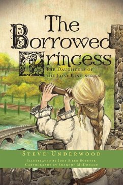 The Borrowed Princess - Underwood, Steve