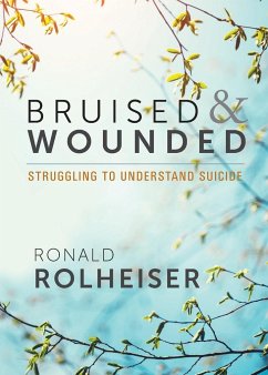 Bruised and Wounded - Rolheiser, Ronald