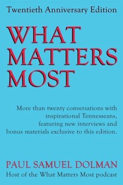 What Matters Most: 20th Anniversary Edition - Dolman, Paul Samuel