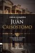 El Obras escogidas de Juan Cris¿¿stomo - Bild 1