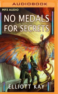 No Medals for Secrets - Kay, Elliott