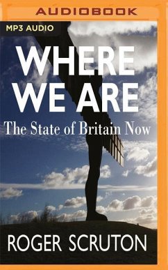 Where We Are - Scruton, Roger