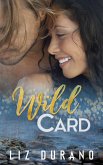 Wild Card (eBook, ePUB) Wild Card (eBook, ePUB)