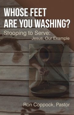 Whose Feet Are You Washing?