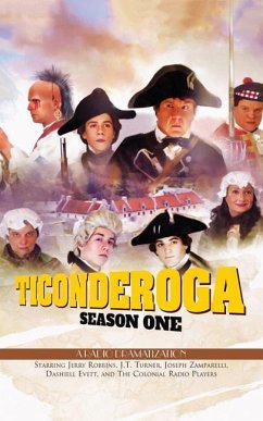 Ticonderoga - Season One: A Radio Dramatization - Robbins, Jerry