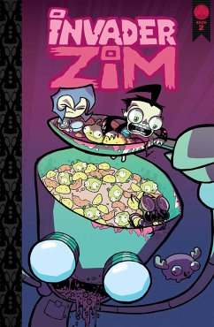 Invader Zim Vol. 2 - Vasquez, Jhonen; Trueheart, Eric; Koenig, Danielle; Andersen, Sarah