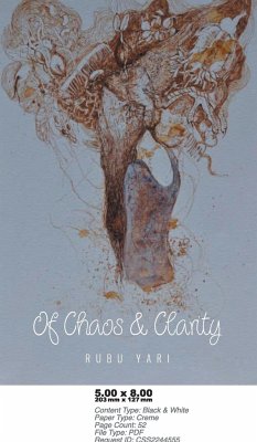Of Chaos and Clarity - Yari, Rubu