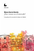 ¡Nos vemos en el mercado! (eBook, ePUB)