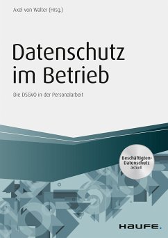 Datenschutz im Betrieb - Die DS-GVO in der Personalarbeit (eBook, PDF)