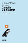 Camelia y la filosofía (eBook, ePUB)