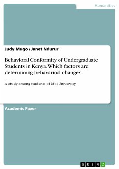 Behavioral Conformity of Undergraduate Students in Kenya. Which factors are determining behavarioal change? (eBook, PDF)