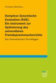 Komplexe Dynamische Evaluation (KDE): Ein Instrument zur Optimierung des universitären Fremdsprachenunterrichts (eBook, ePUB)