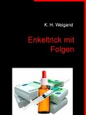 Enkeltrick mit Folgen (eBook, ePUB)