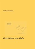 Geschichten vom Huhn (eBook, ePUB) Geschichten vom Huhn (eBook, ePUB)