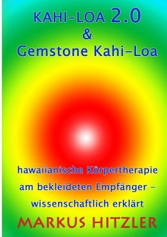 Kahi-Loa 2.0 & Gemstone Kahi-Loa (eBook, ePUB)