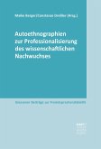 Autoethnographien zur Professionalisierung des wissenschaftlichen Nachwuchses (eBook, PDF)