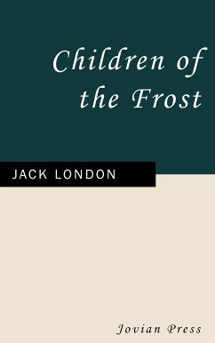 Children of the Frost (eBook, ePUB) - London, Jack