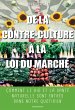 De la contre-culture à la loi du... - Bild 1