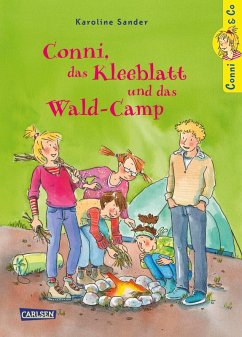Conni, das Kleeblatt und das Wald-Camp / Conni & Co Bd.14 (eBook, ePUB) - Sander, Karoline