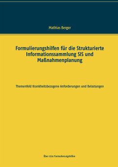 Formulierungshilfen für die Strukturierte Informationssammlung SIS und Maßnahmenplanung (eBook, ePUB)