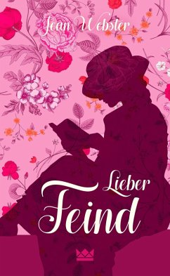 Lieber Feind (eBook, ePUB) - Webster, Jean