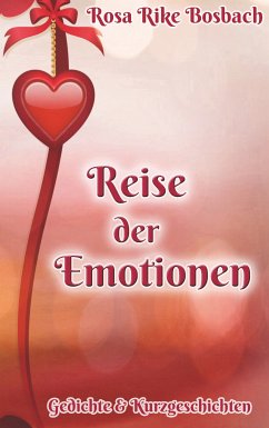 Reise der Emotionen (eBook, ePUB) - Bosbach, Rosa Rike