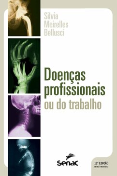 Doenças profissionais ou do trabalho (eBook, ePUB) - Bellusci, Silvia Meirelles