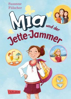 Mia und der Jette-Jammer / Mia Bd.11 (eBook, ePUB) - Fülscher, Susanne