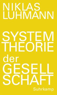 Systemtheorie der Gesellschaft (eBook, ePUB) - Luhmann, Niklas