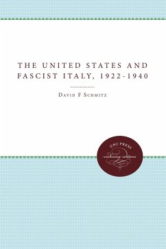 Cover The United States and Fascist Italy, 1922-1940 (eBook, ePUB)